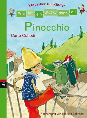 [Erst ich ein Stück, dann du 21] • Pinocchio